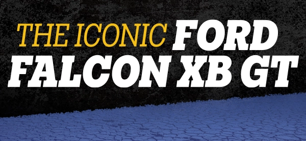 The Iconic Ford Falcon XB GT premium