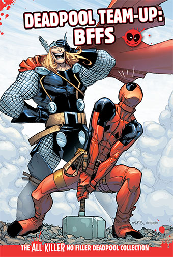 Deadpool Team-Ups: Bffs