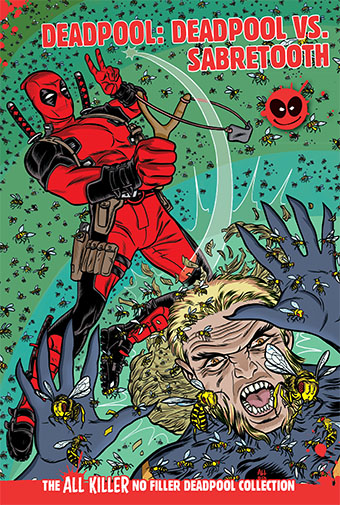 Deadpool World's Greatest: Deadpool Vs. Sabretooth