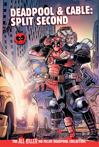 Deadpool & Cable: Split Second