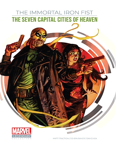 The Immortal Iron Fist, Vol. 1: The Last Iron by Ed Brubaker