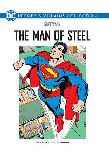 Superman: The Man of Steel, Vol. 1 by John Byrne