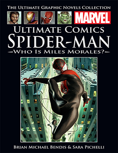 SPIDER-MAN: MILES MORALES VOL. 1 by Brian Michael Bendis, Sara