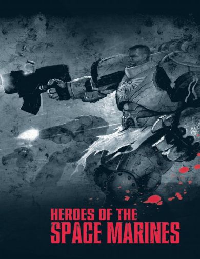 Heroes of the Space Marines